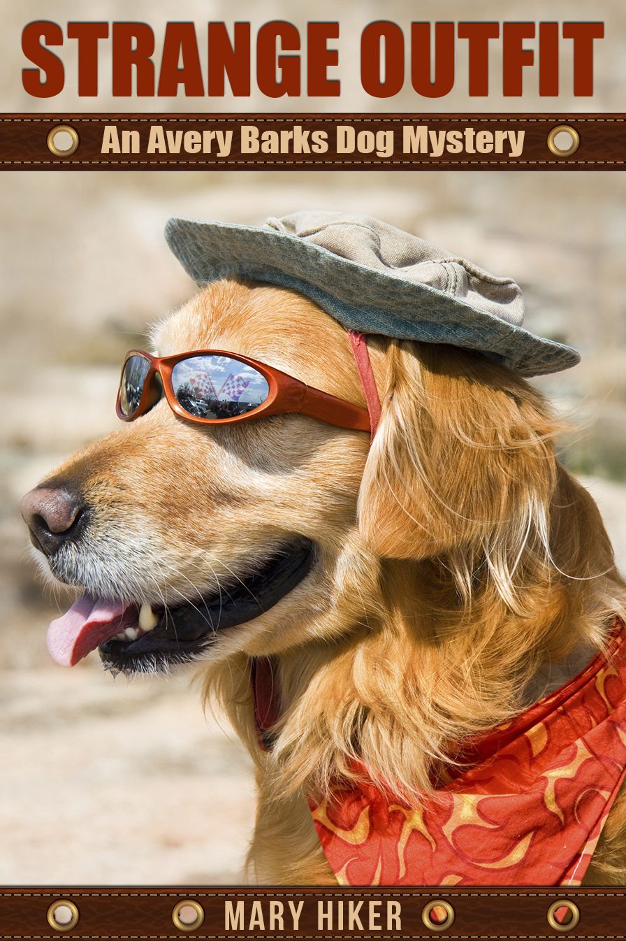 Strange Outfit: An Avery Barks Dog Mystery