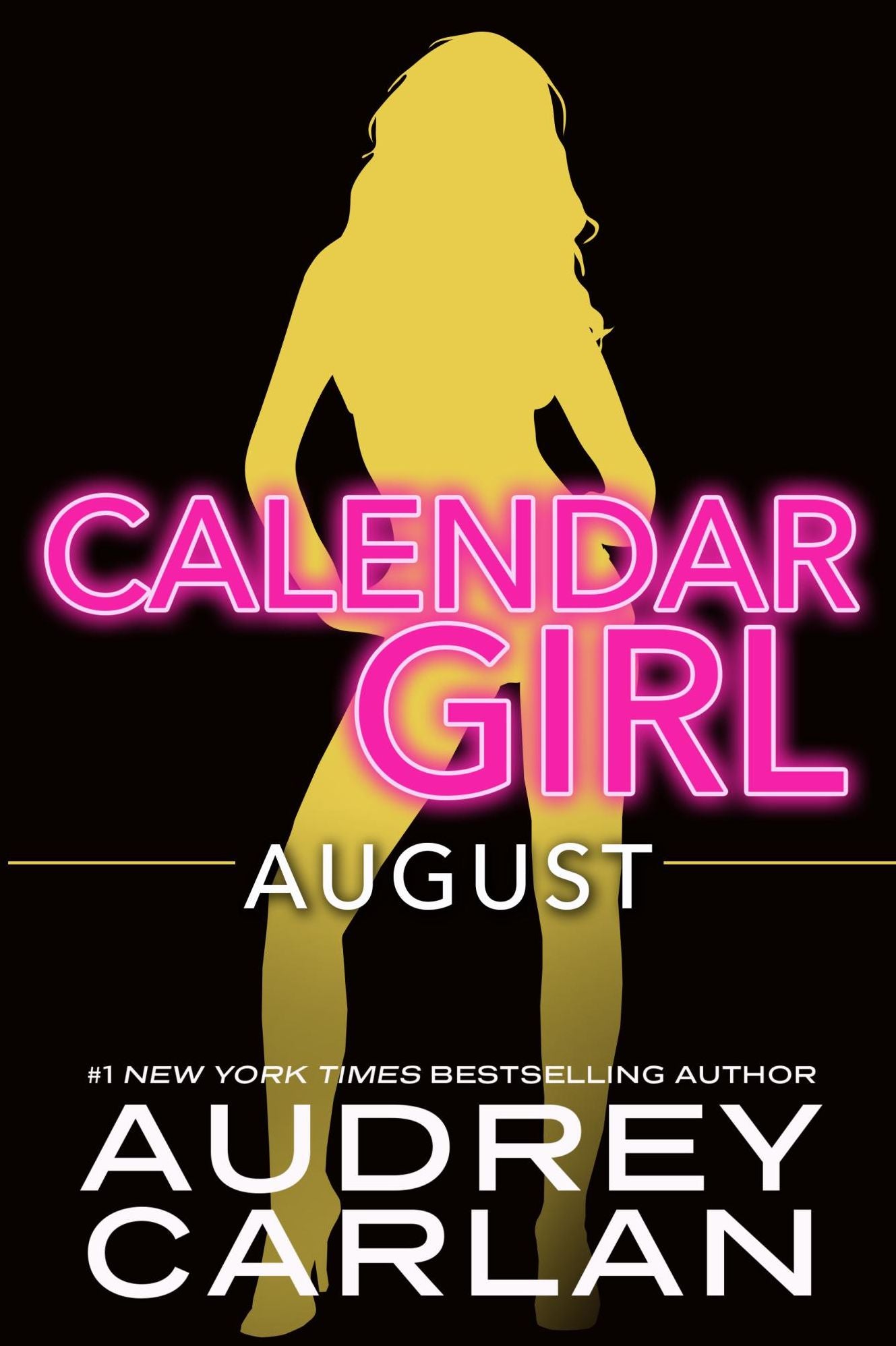 August (Calendar Girl Series #8)