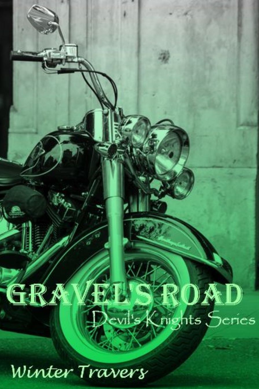 Gravel's Road: Devil's Knights Series