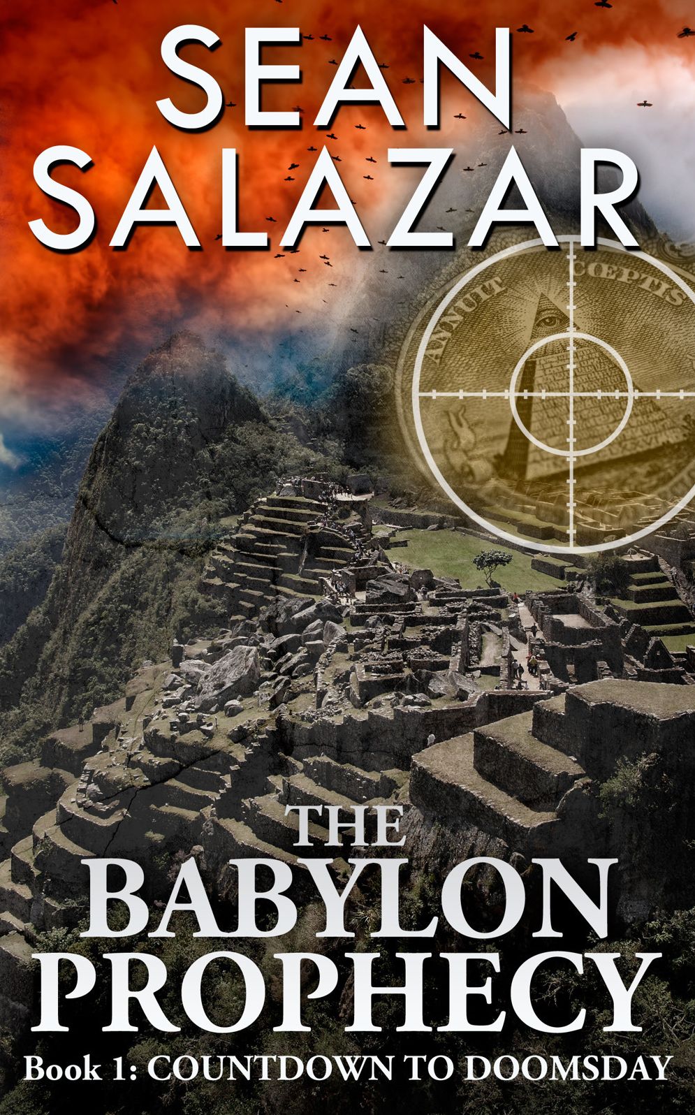 The Babylon Prophecy Book 1: Countdown to Doomsday