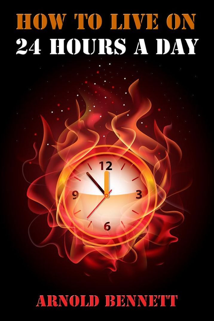 How to Live on 24 Hours a Day