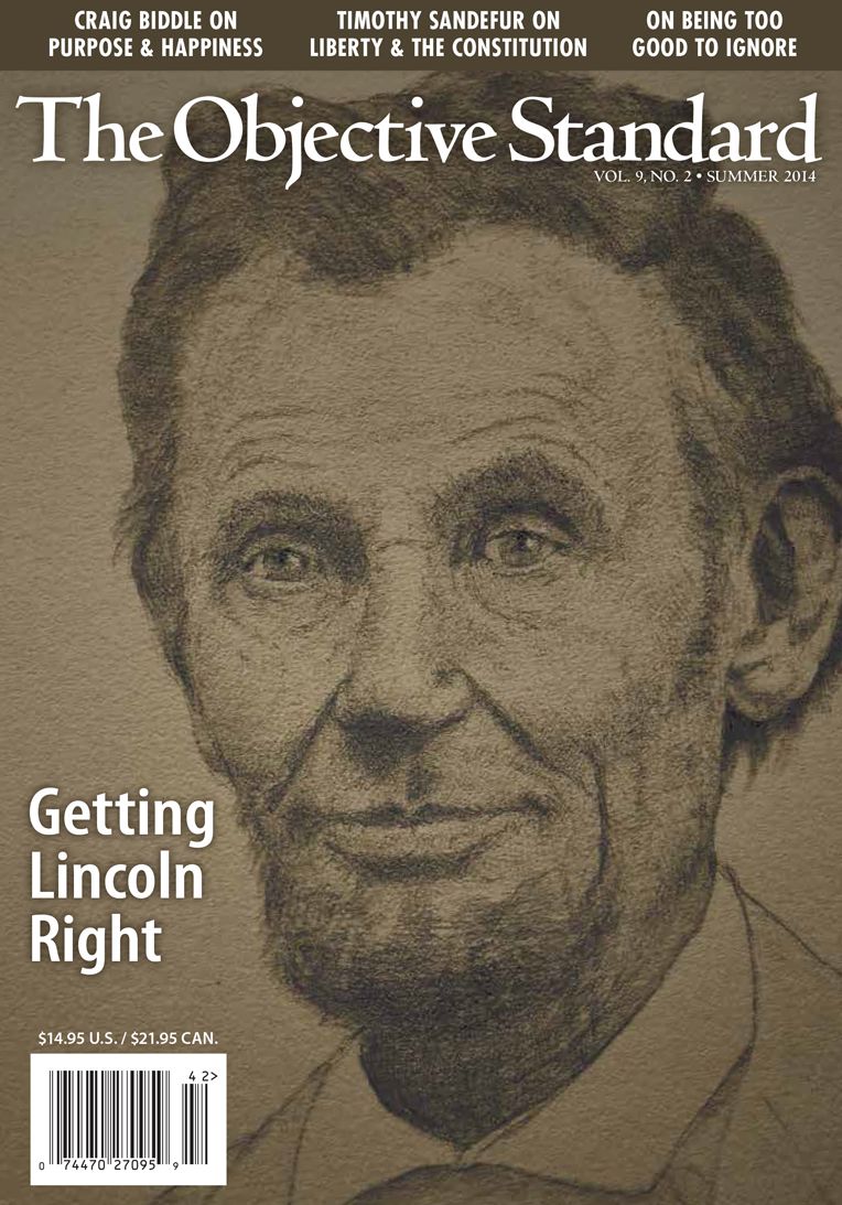 The Objective Standard: Summer 2014, Vol. 9, No. 2