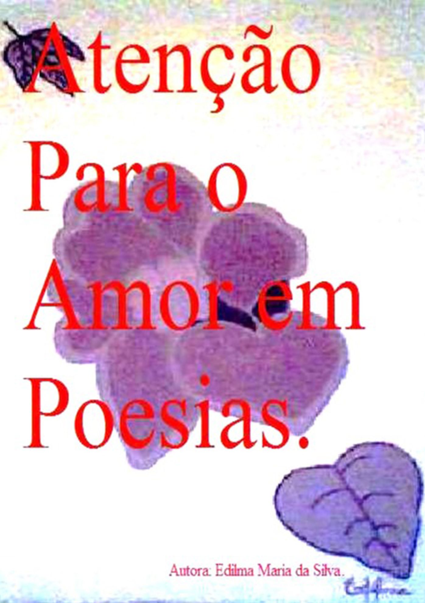AtenCAo Para O Amor Em Poesias