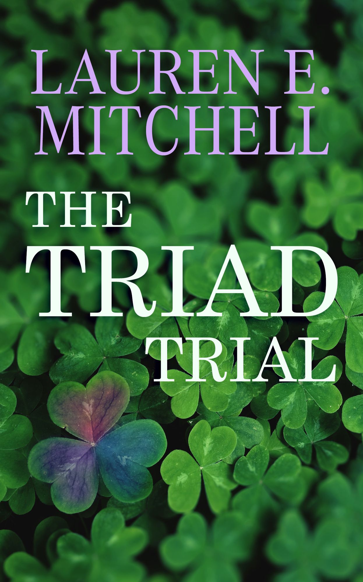 The Triad Trial