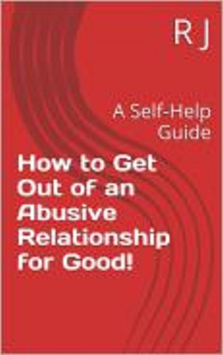 How to Get Out of an Abusive Relationship For Good!