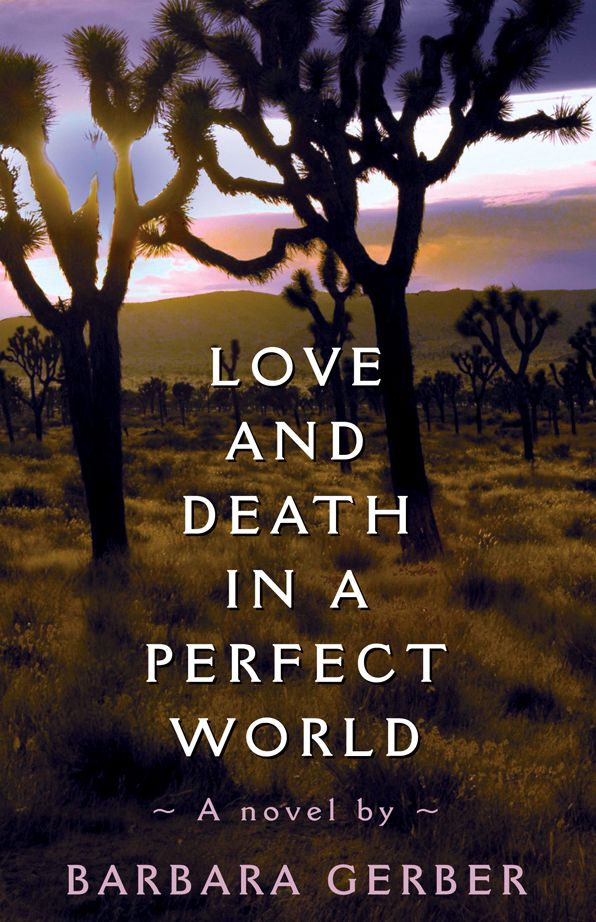Love and Death in a Perfect World