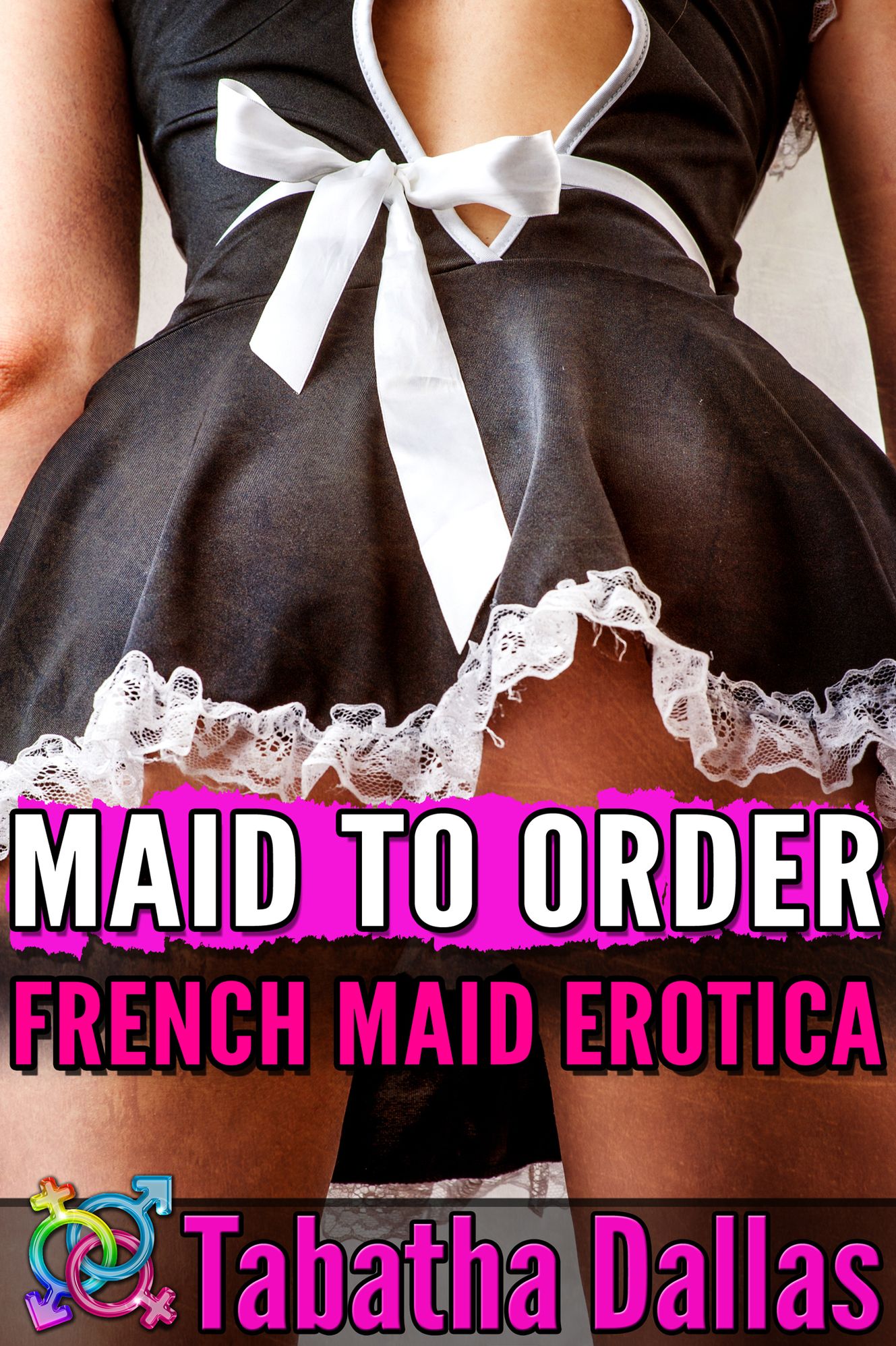 Maid to Order - French Maid Erotica