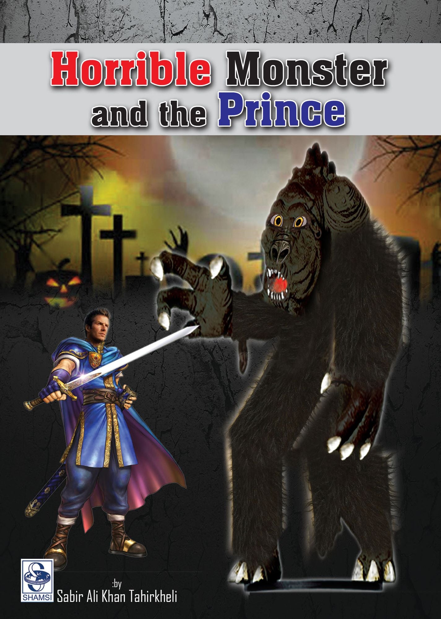 Horrible Monster And The Prince