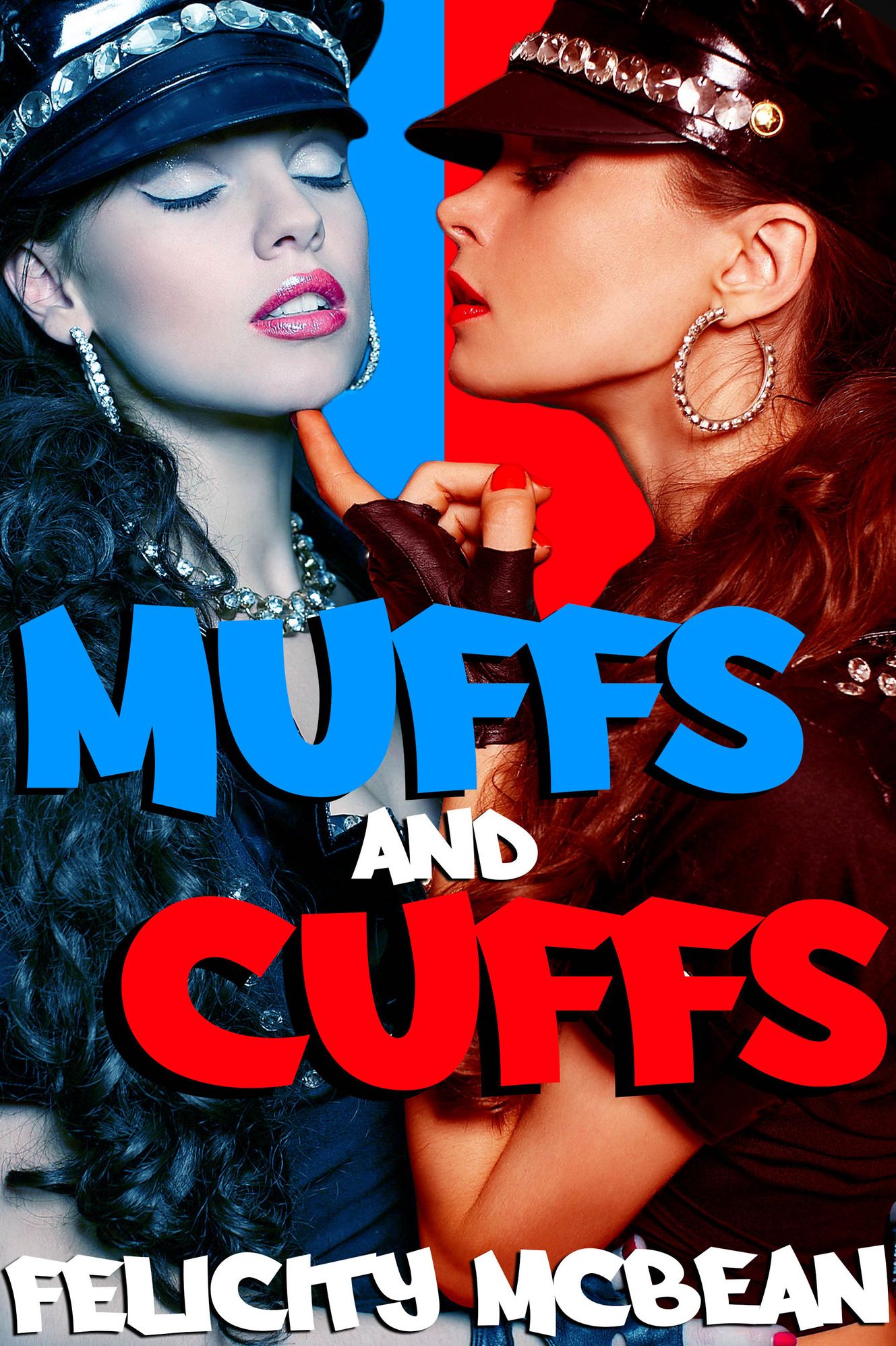 Muffs and Cuffs (BDSM Femdom Erotica)