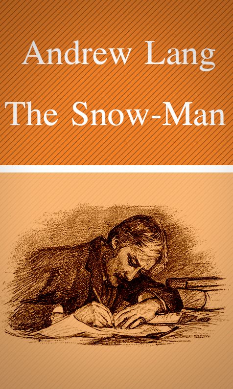 The Snow-Man