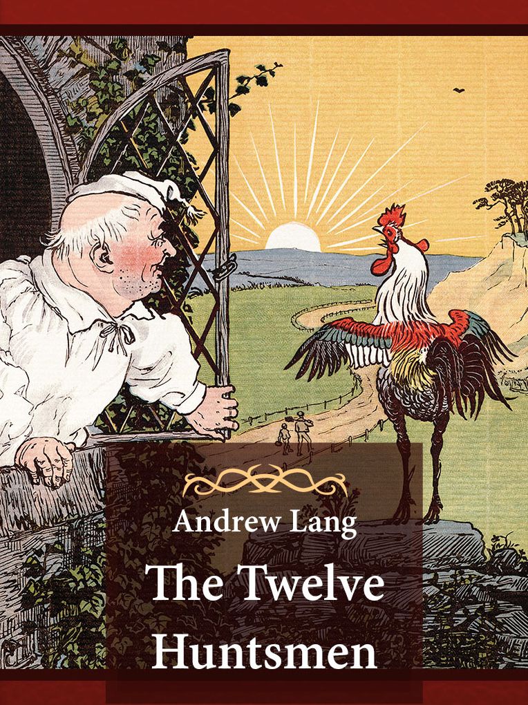 The Twelve Huntsmen