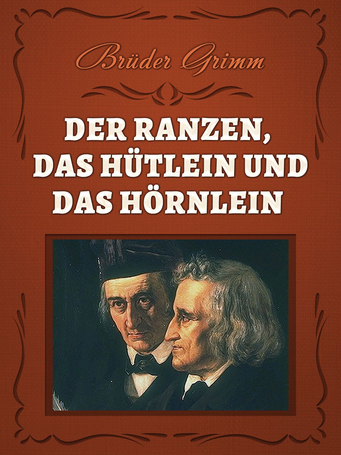 Der Ranzen, das Hutlein und das Hornlein