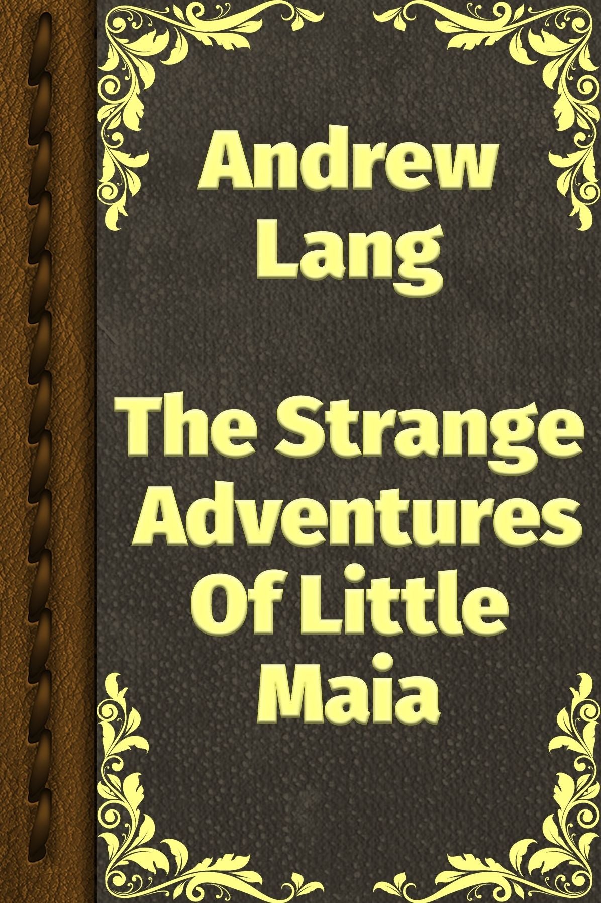 The Strange Adventures of Little Maia