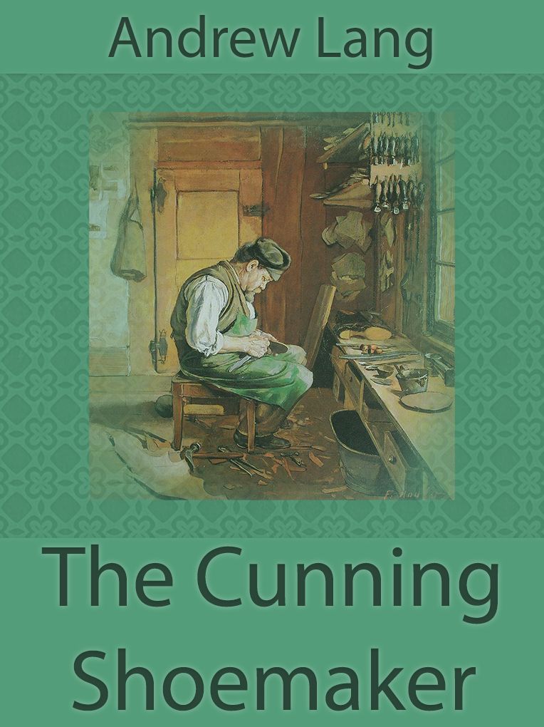 The Cunning shoemaker