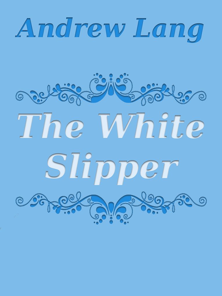 The White Slipper