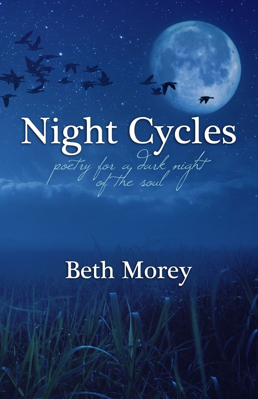 Night Cycles: Poetry for a Dark Night of the Soul