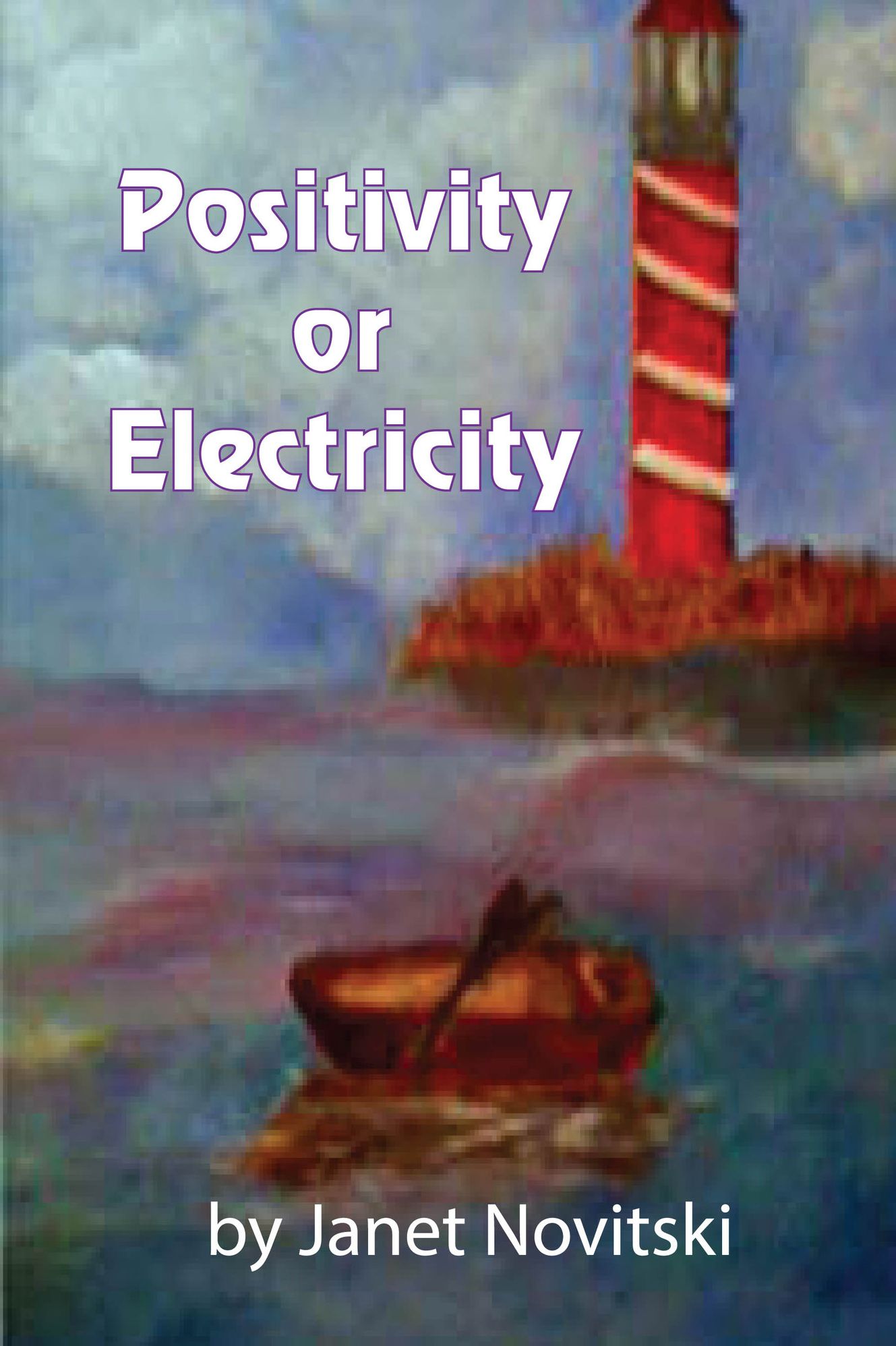 Positivity Or Electricity