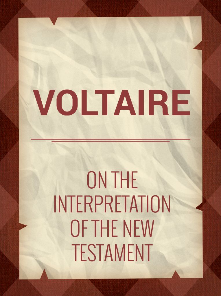 On the Interpretation of the New Testament
