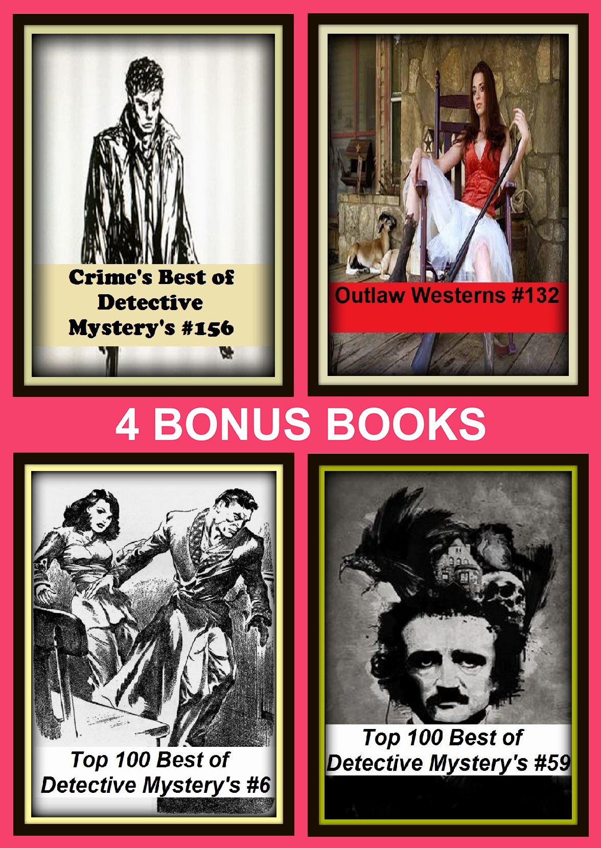 Detective: Four bonus books in one Bundle Top 100 Best of Detective Mystery's #59, Outlaw Westerns #132, Top 100 Best of Detective Mystery's #6, Crime's Best of Detective Mystery's #157