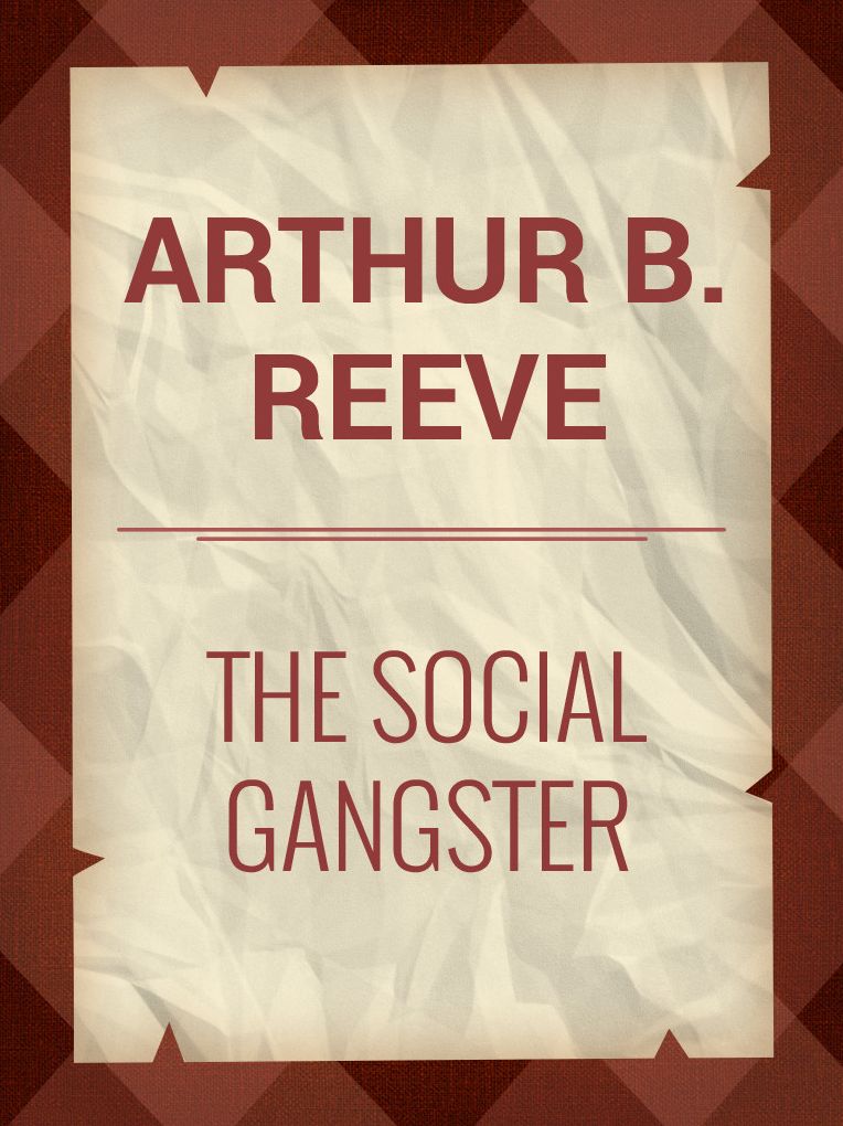 The Social Gangster