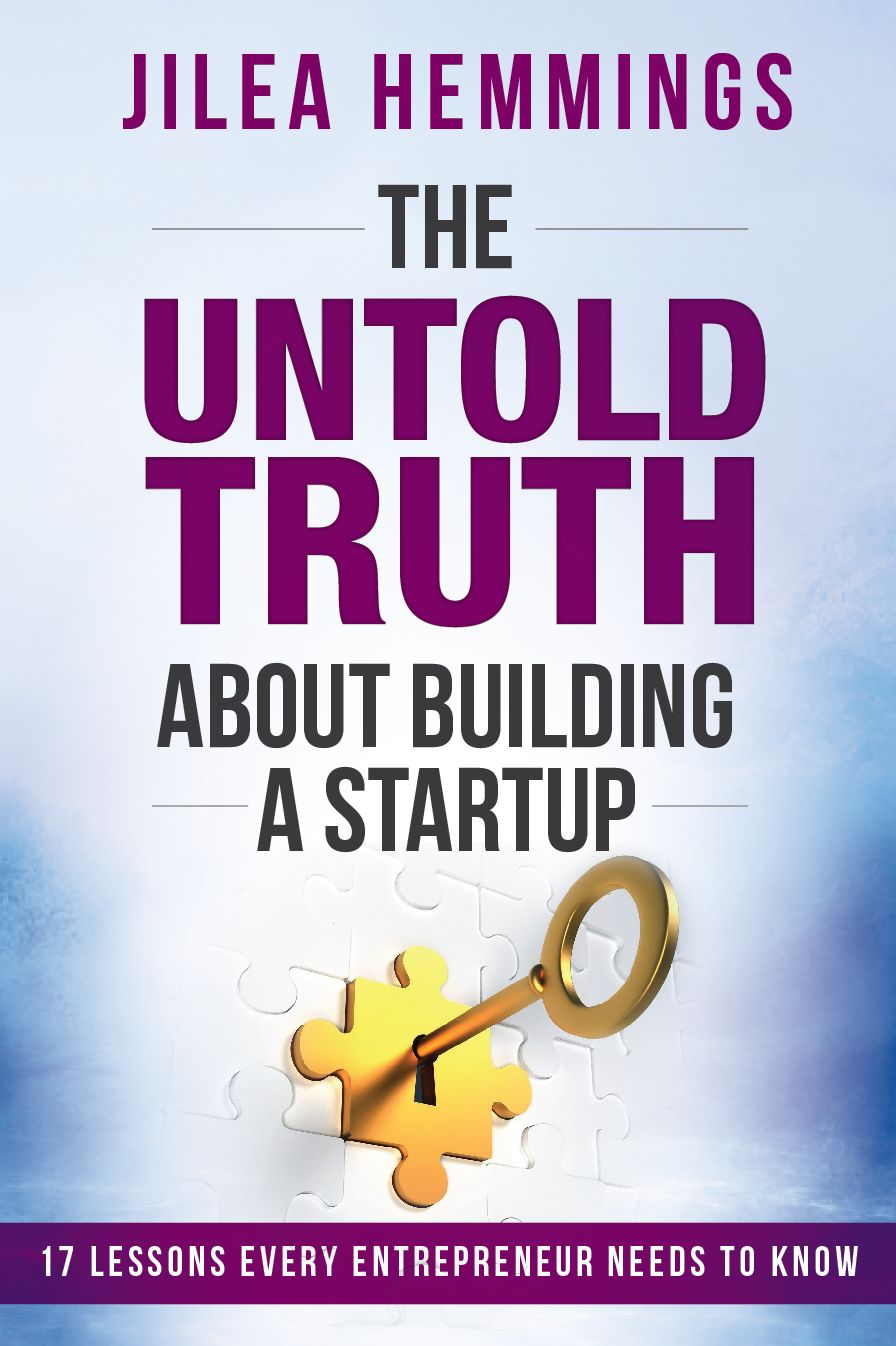 The Untold Truth About Building A Startup