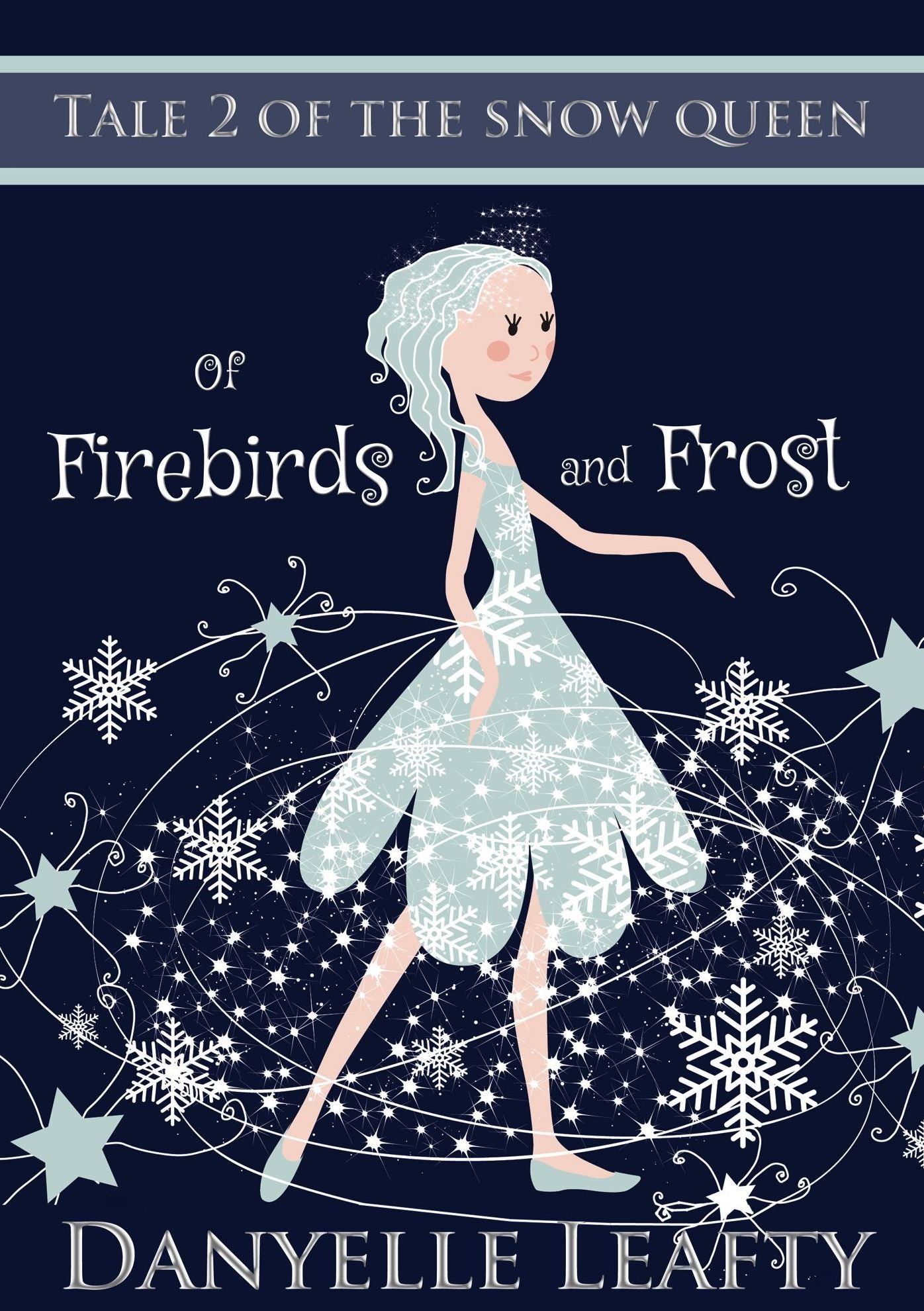 Of Firebirds and Frost