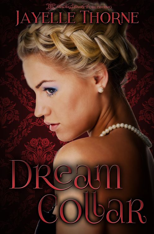 Dream Collar: The Dream Series, Book Three