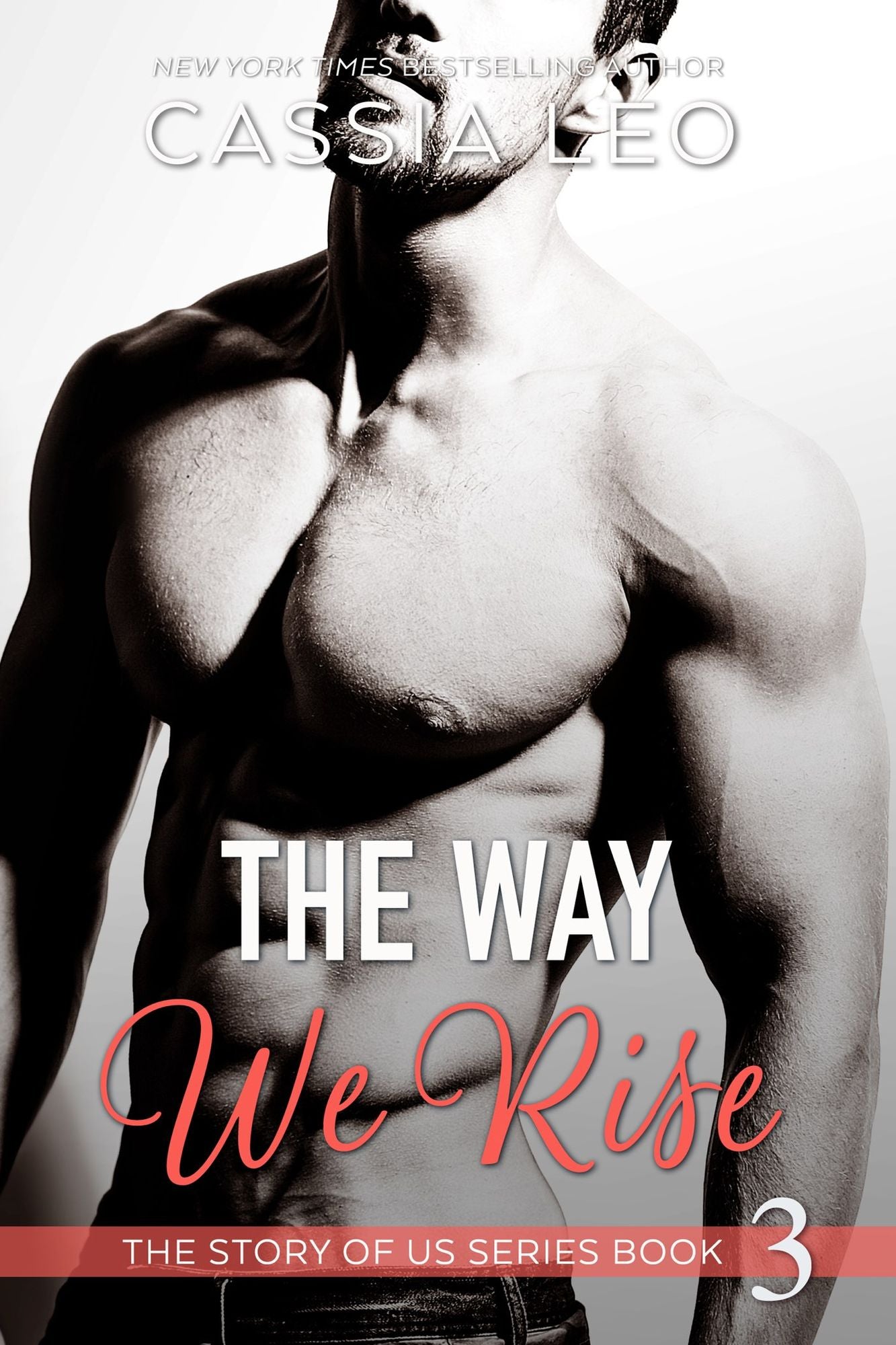 The Way We Rise