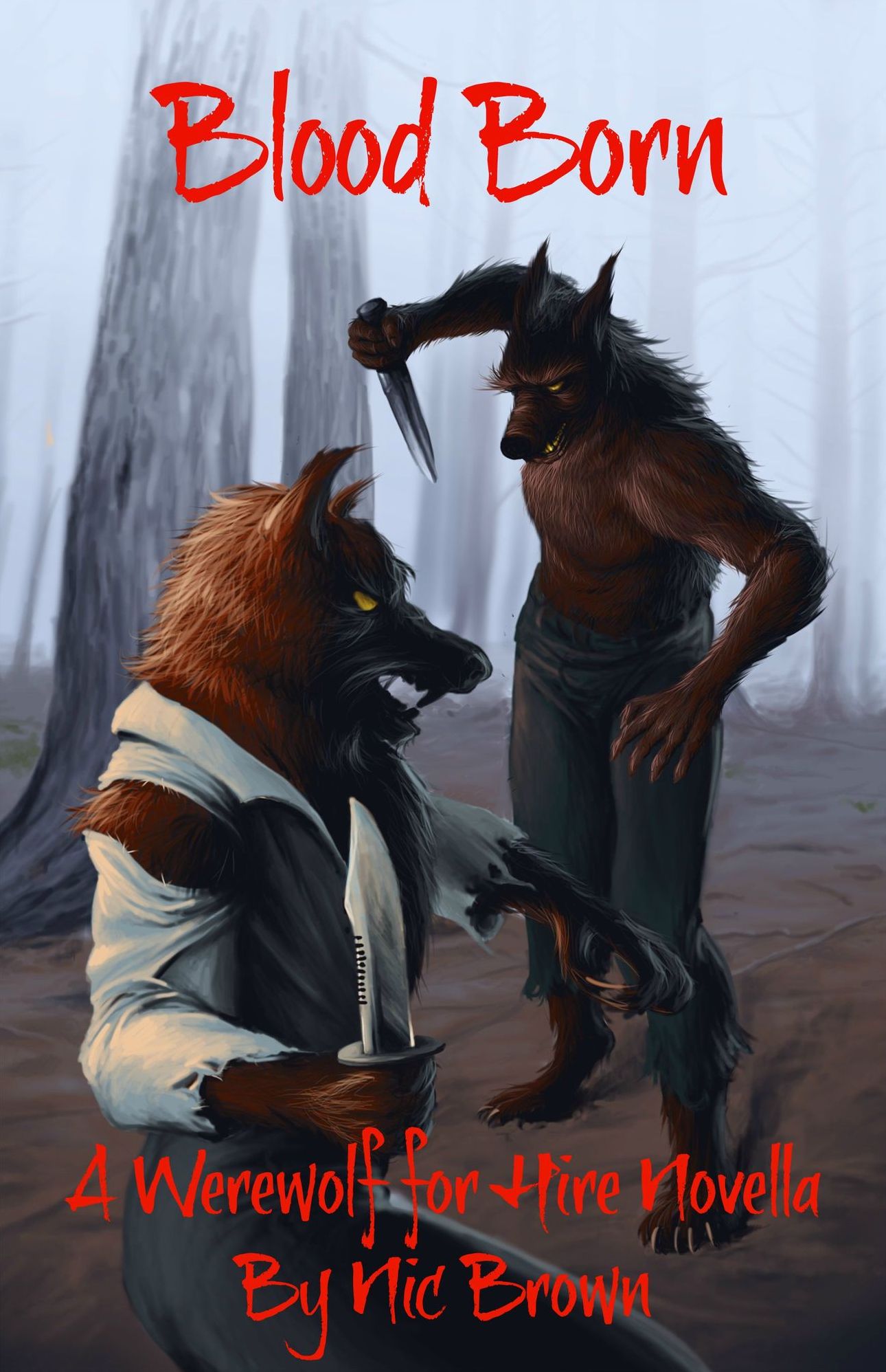 Blood Born: A Werewolf for Hire Tale