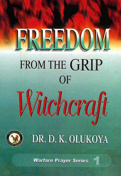 Freedom from the Grip of Witchcraft