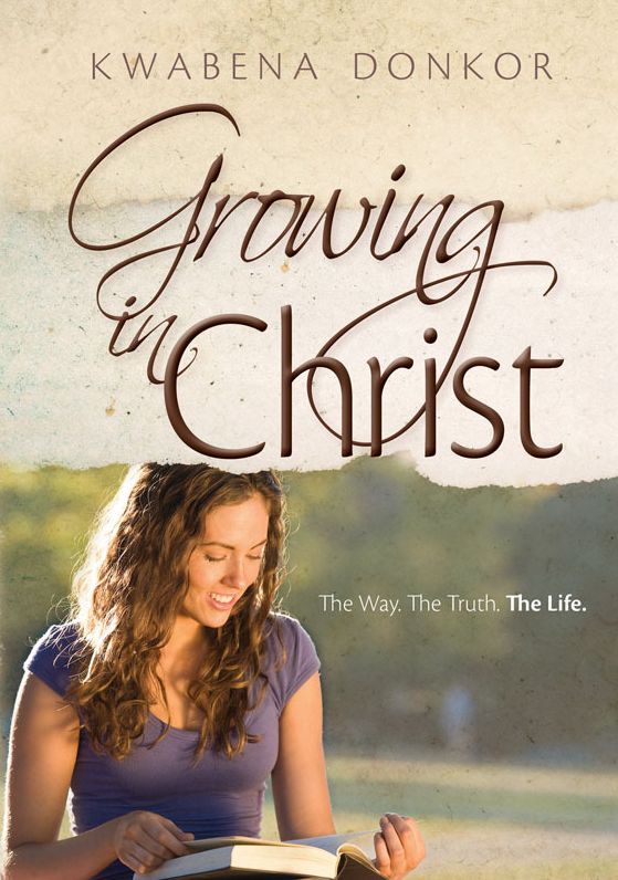 Growing In Christ