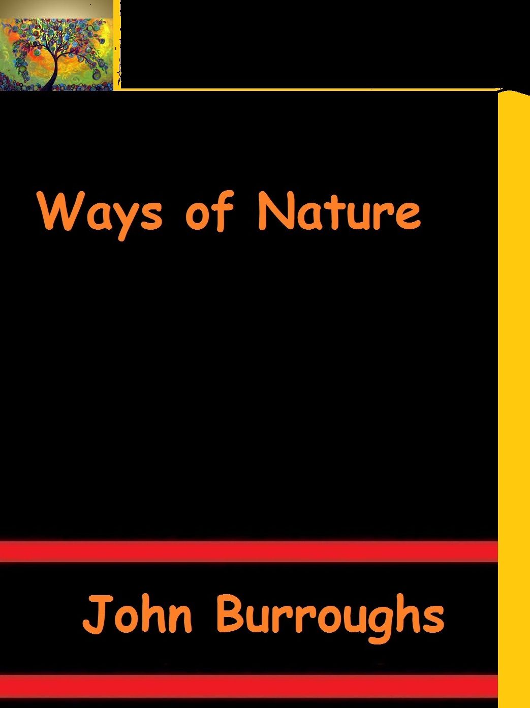 Ways of Nature by John Burroughs