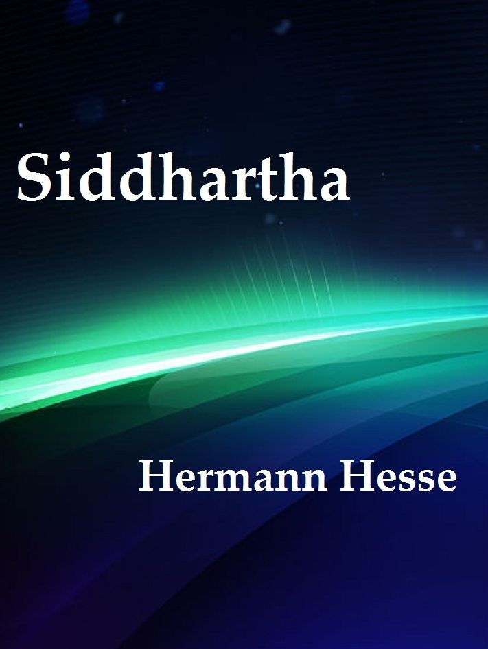 Siddhartha by Hermann Hesse