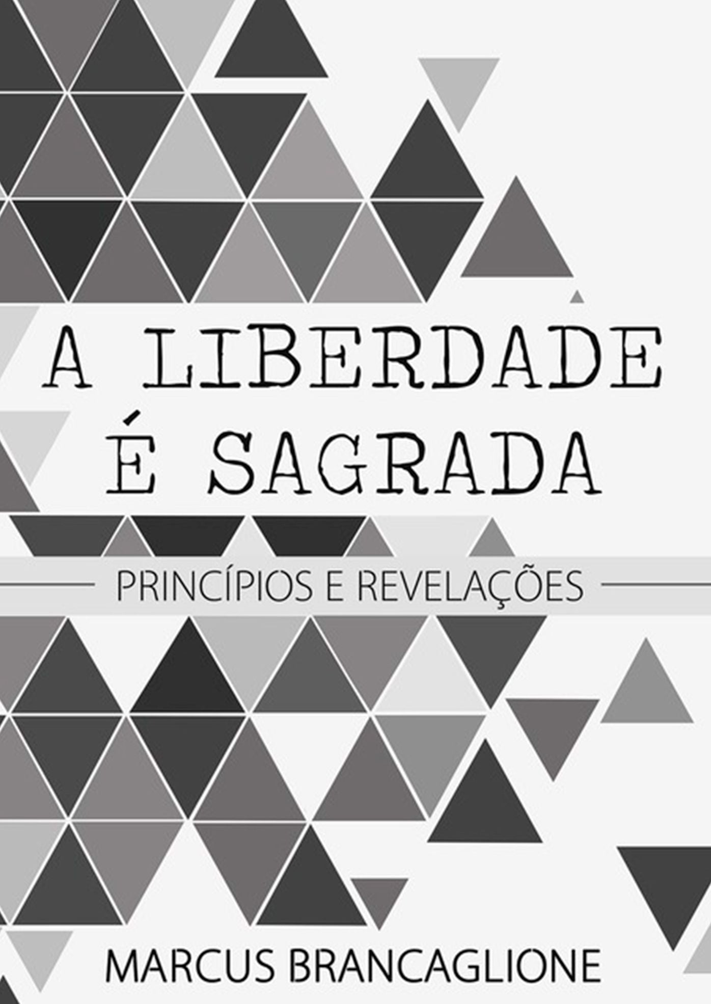 A Liberdade e Sagrada