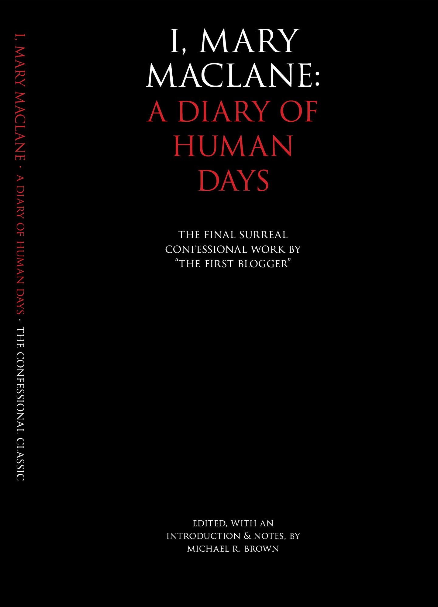I, Mary MacLane: A Diary of Human Days - Annotated