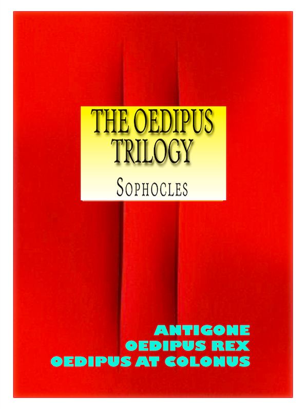 The Oedipus Trilogy