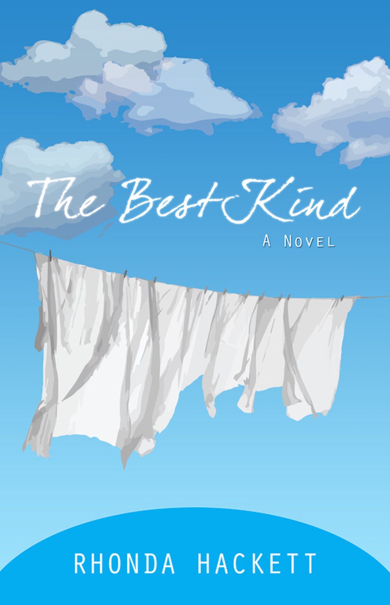 The Best Kind: A Novel