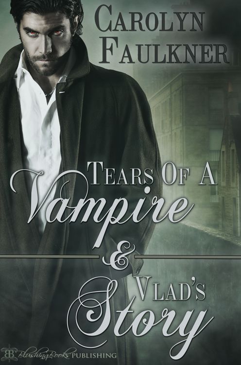 Tears of a Vampire & Vlad's Story: Two Book Set