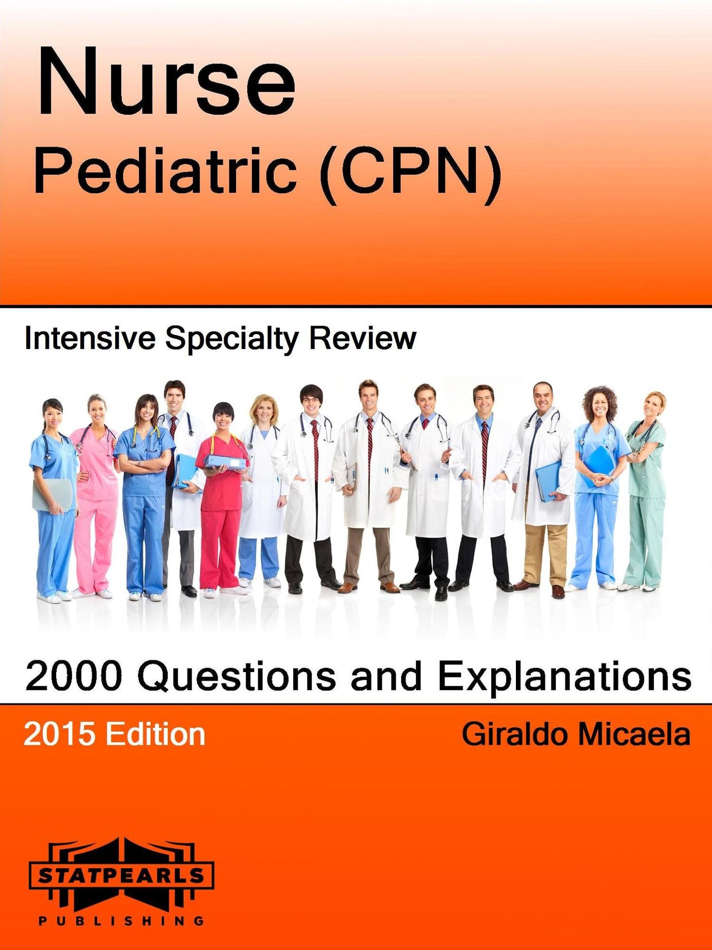 Nurse Pediatric (CPN) Intensive Specialty Review