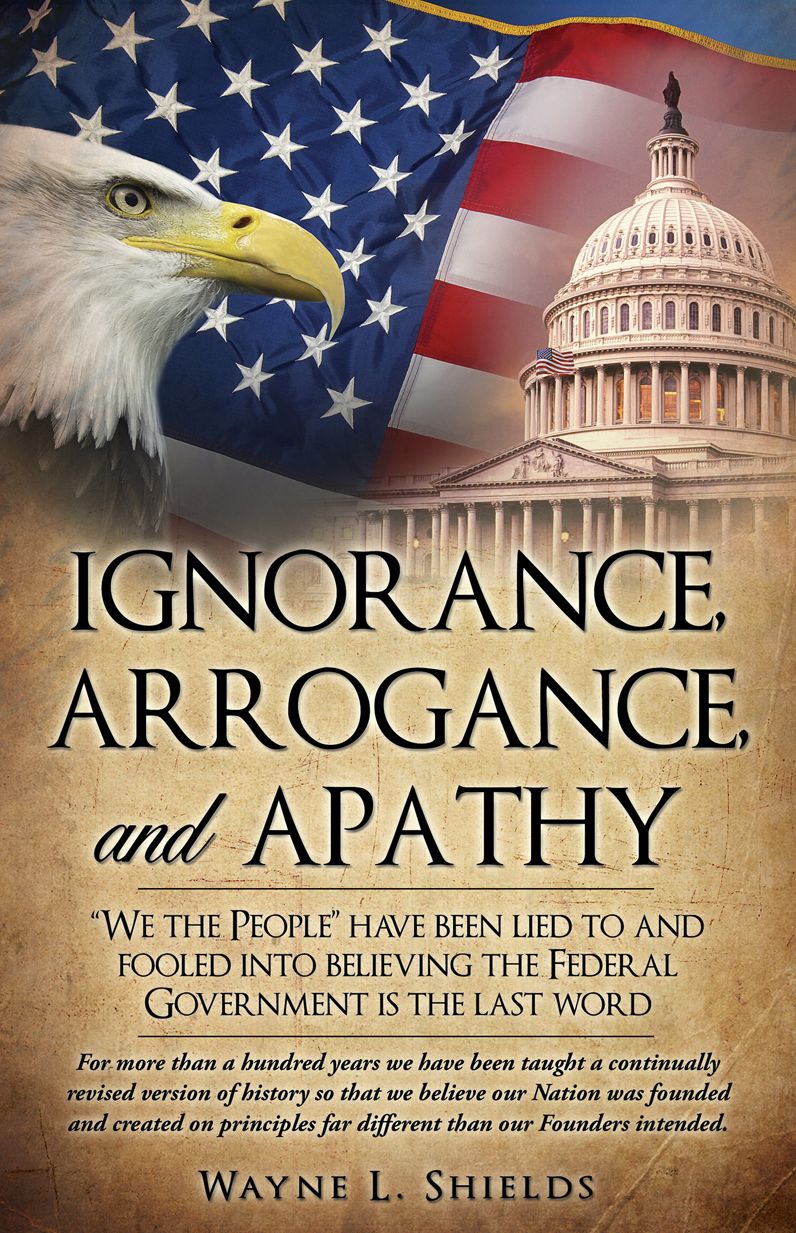 IGNORANCE, ARROGANCE, AND APATHY