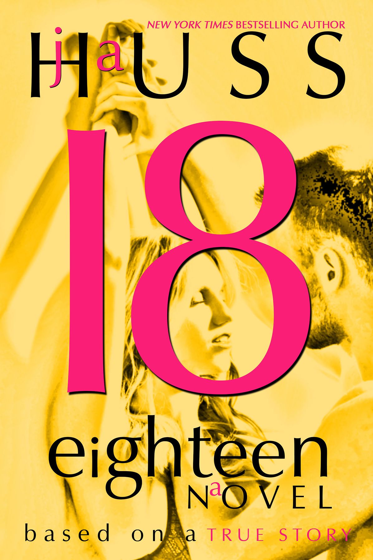 Eighteen (18) Based on a True Story