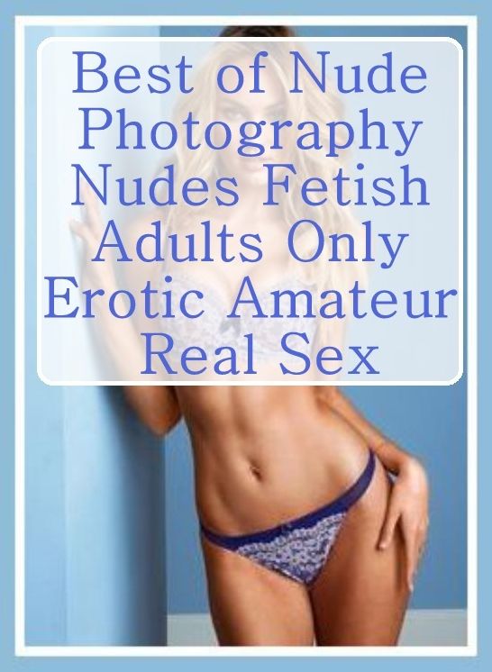 Adult Sex: Domination First Timers Sex Best of"Nude Photography Nudes Fetish Adults Only Erotic Amateur Real Sex" ( sex, porn, fetish, bondage, oral, anal, ebony, hentai, domination, erotic photography, erotic sex stories, adult, xxx, shemale, voyeur )
