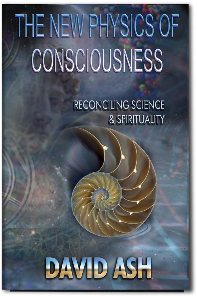 The New Physics of Consciousness