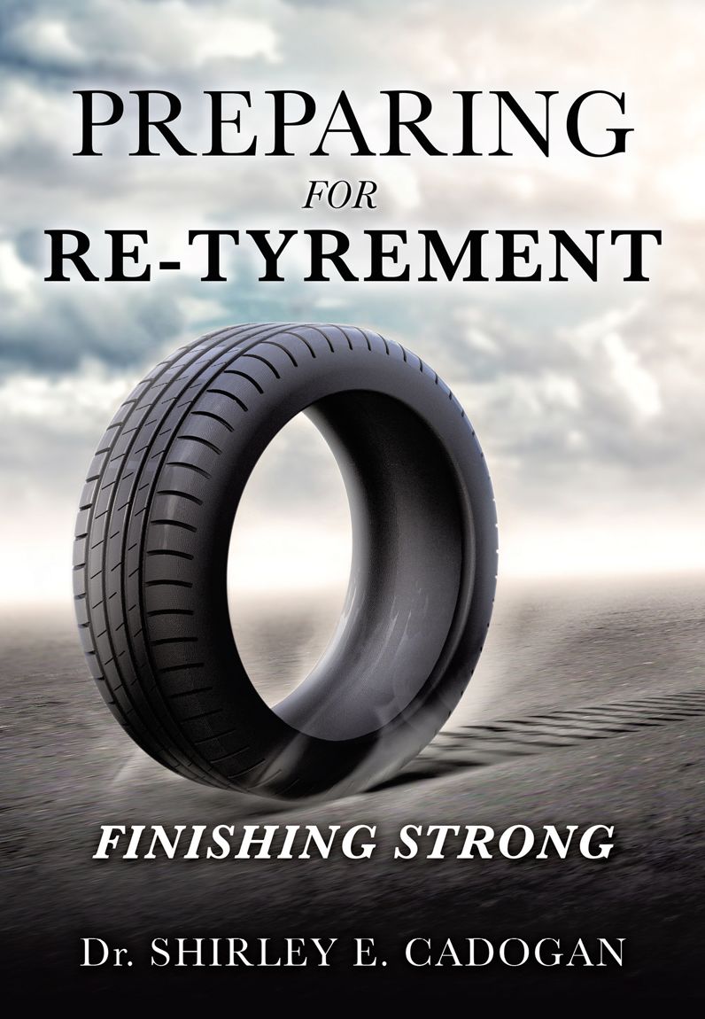 PREPARING FOR RE-TYREMENT