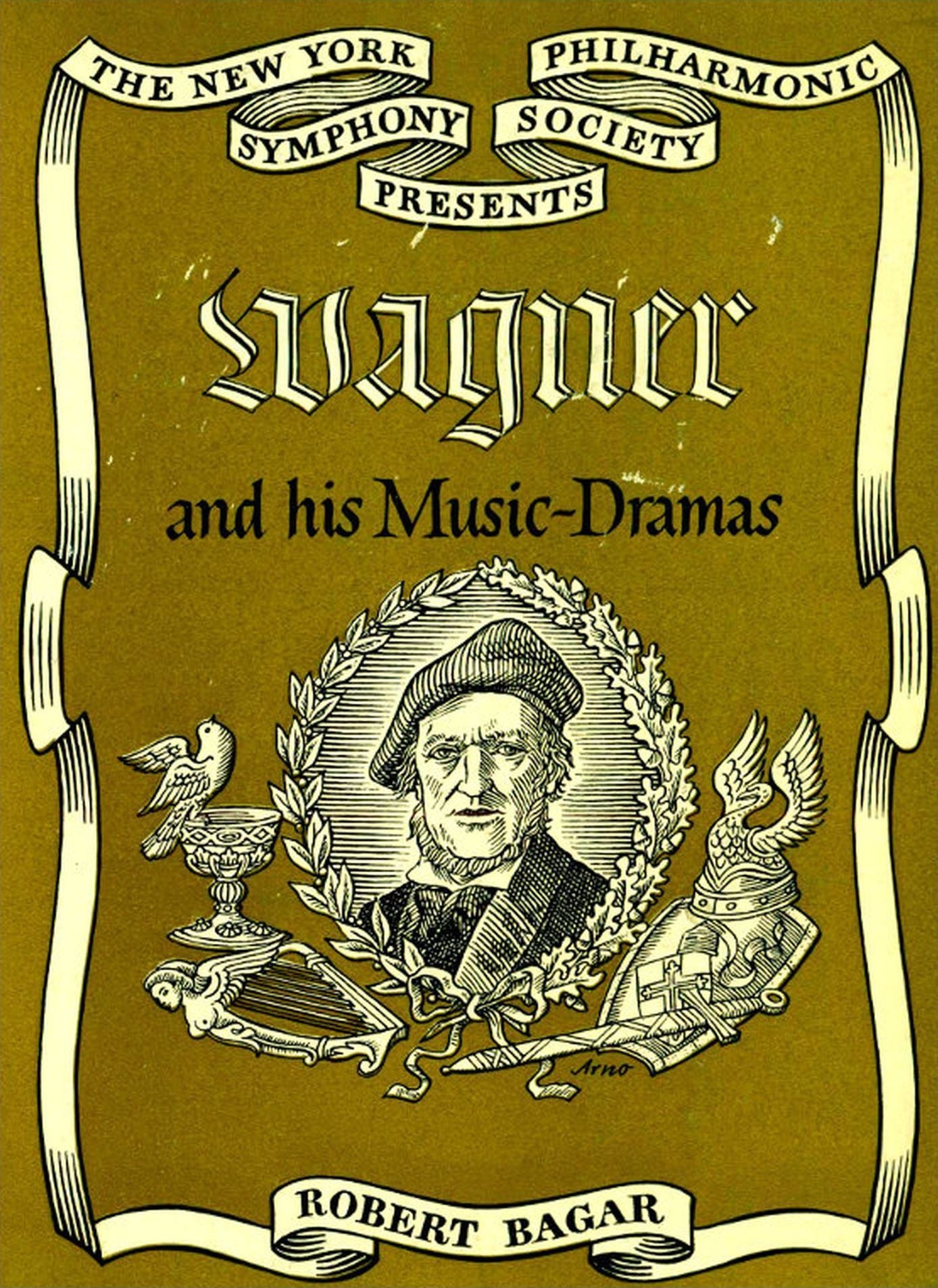 Wagner and His Music Dramas