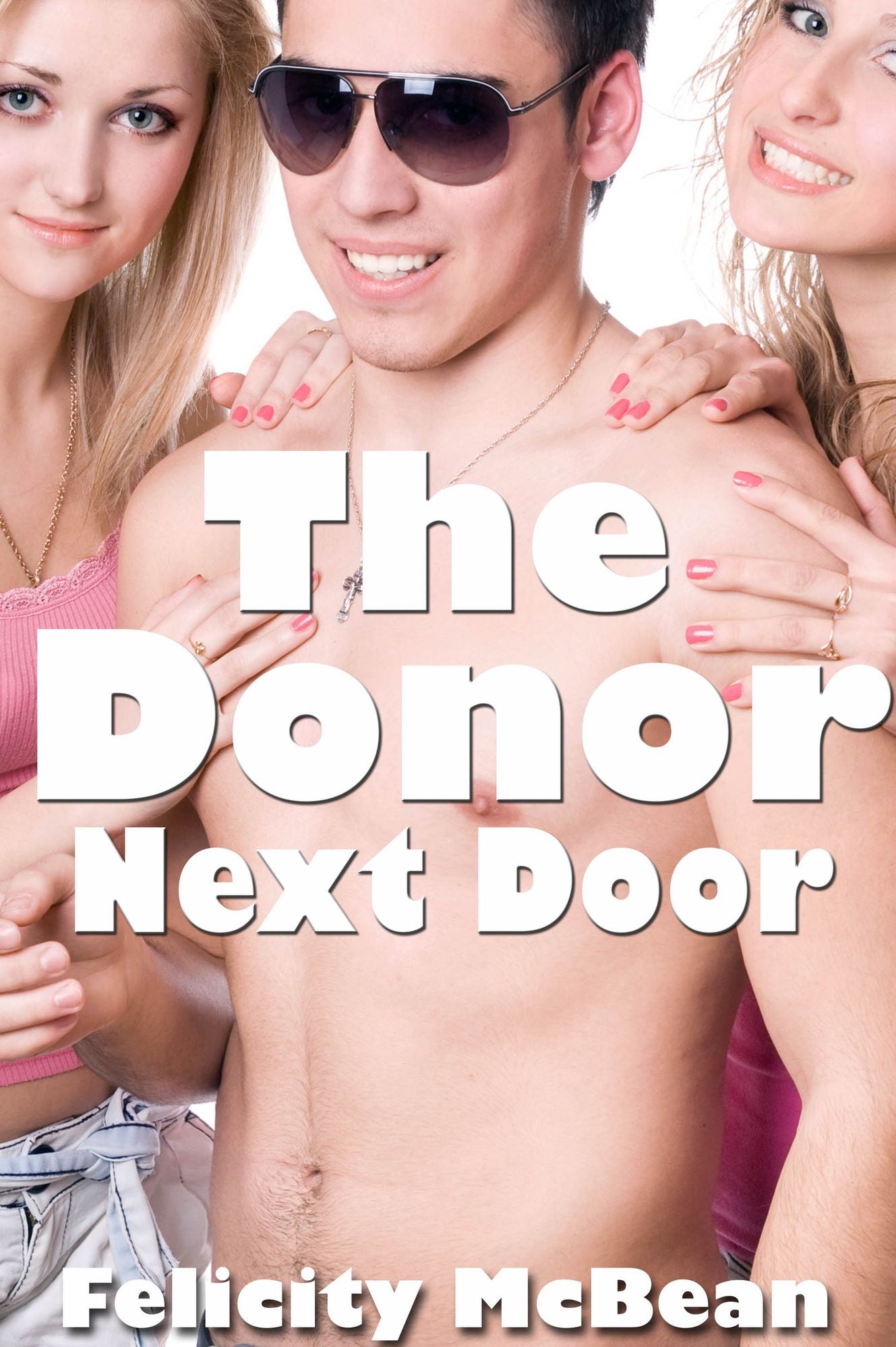 The Donor Next Door (Breeding Threesome Erotica)