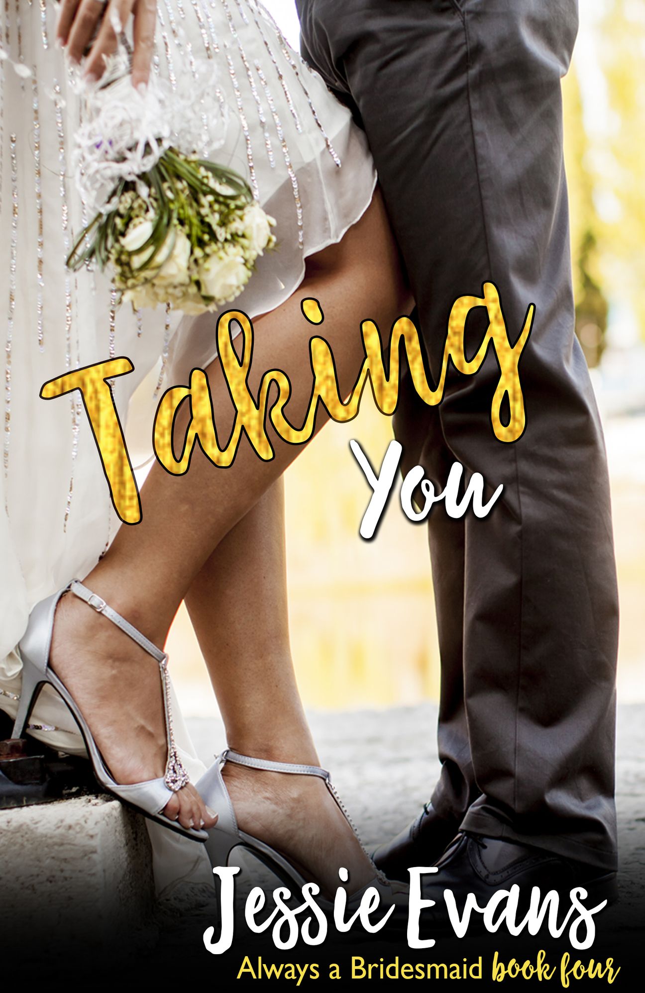 Taking You