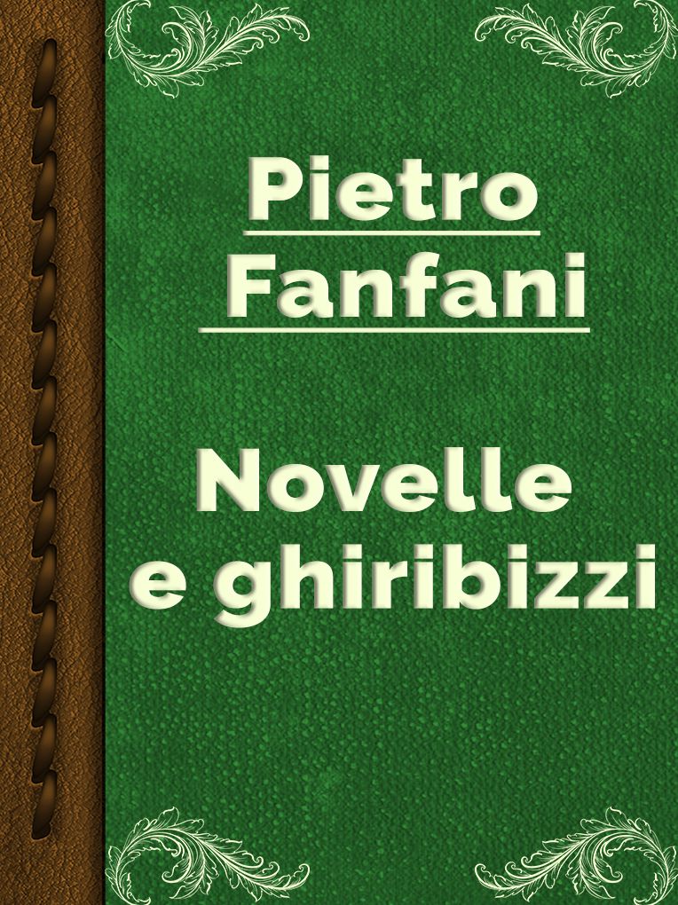 Novelle e ghiribizzi