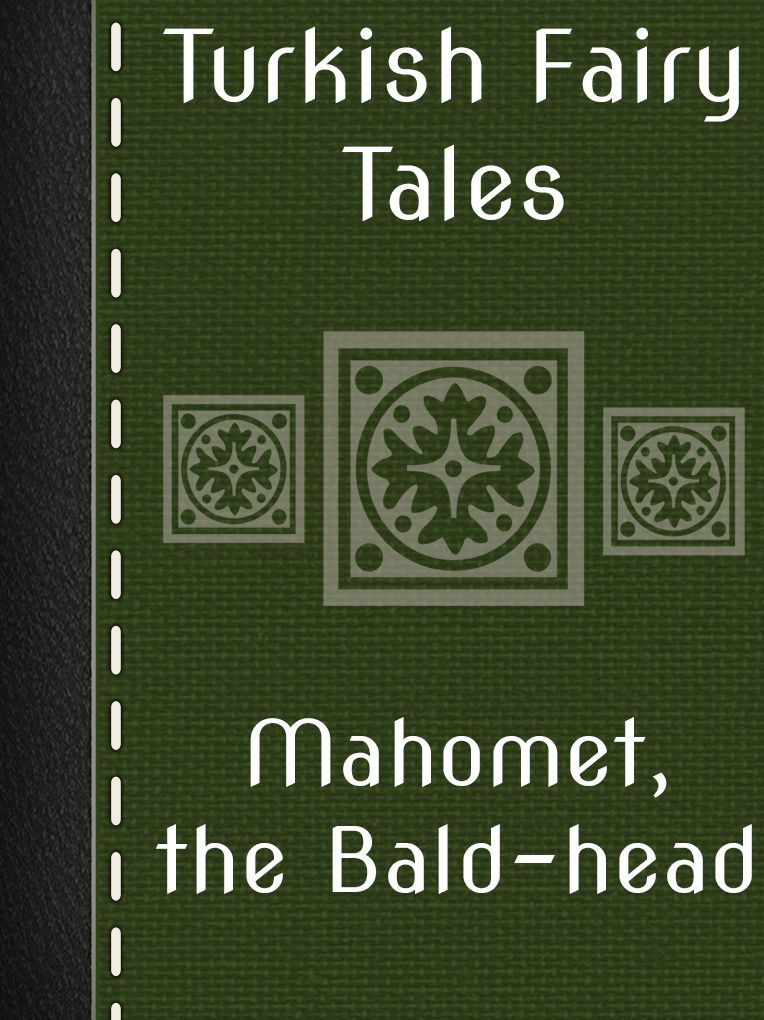 Mahomet, the Bald-head