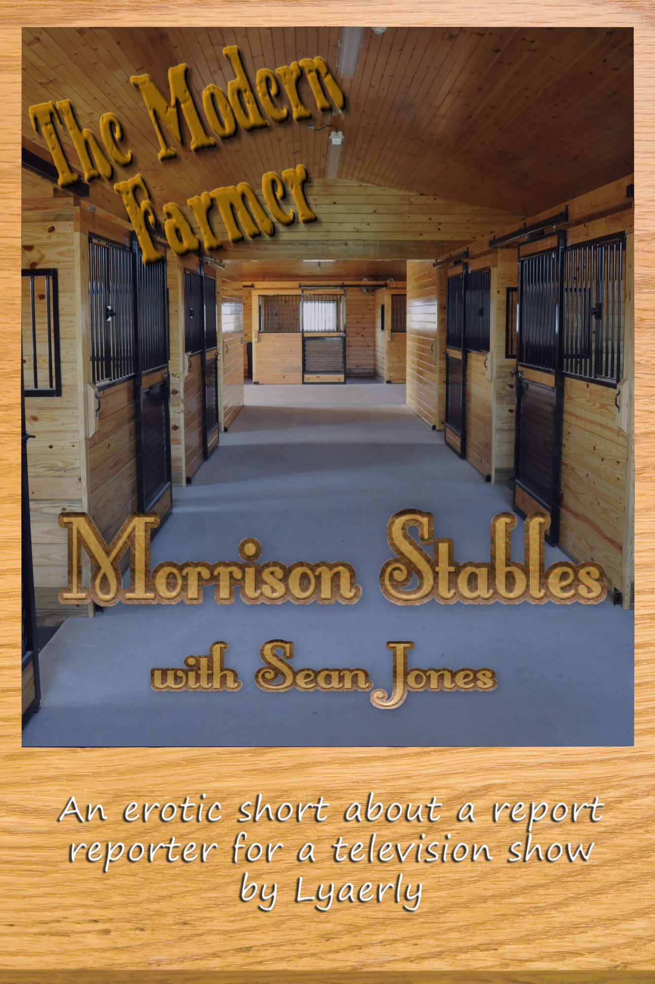 The Modern Farmer: Morrison Stables (Part 1)